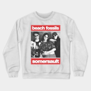 This Is Beach Fossils - Fanmade Crewneck Sweatshirt